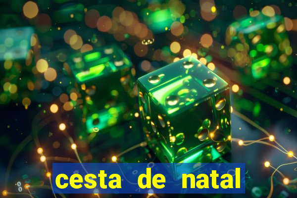 cesta de natal porto alegre